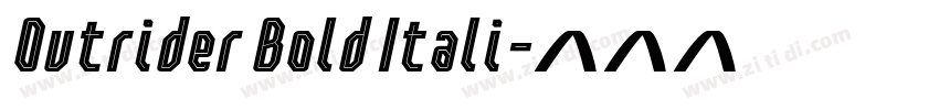 Outrider Bold Itali字体转换